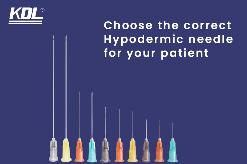 Choose the correct Hypodermic needle for your patient