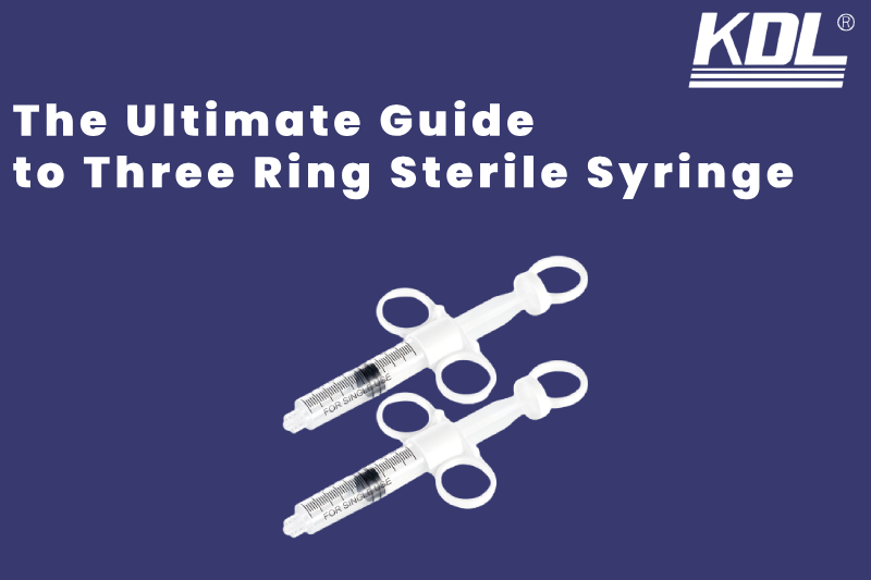 The Ultimate Guide to Three Ring Sterile Syringe