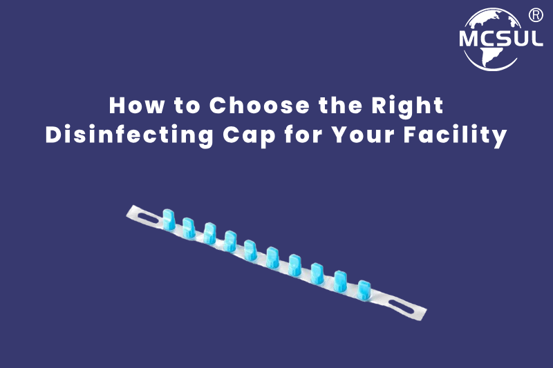 How to Choose the Right Disinfecting Cap for Your Facility