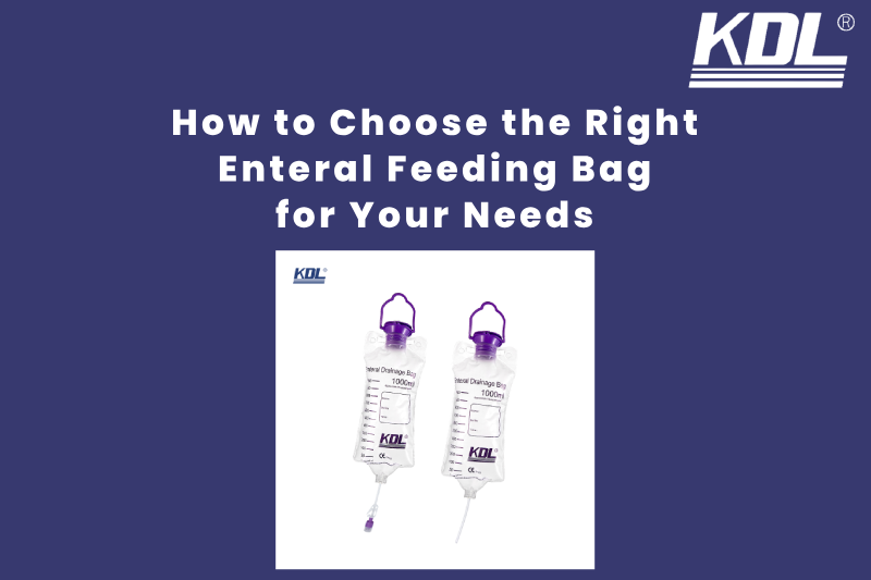 How to Choose the Right Enteral Feeding Bag for Your Needs How to Choose the Right Enteral Feeding Bag for Your Needs