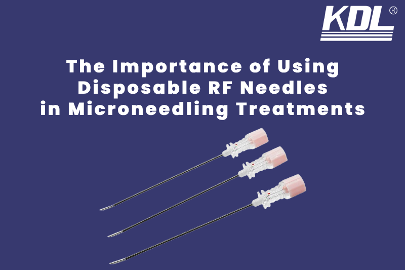 Disposable RF Needles in Microneedling Treatments