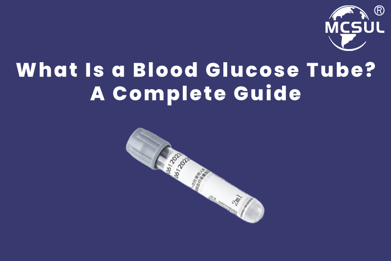 What Is a Blood Glucose Tube_ A Complete Guide for Medical Professionals