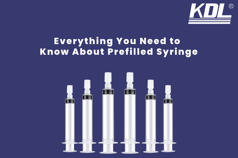 Everything You Need to Know About Prefilled Syringe