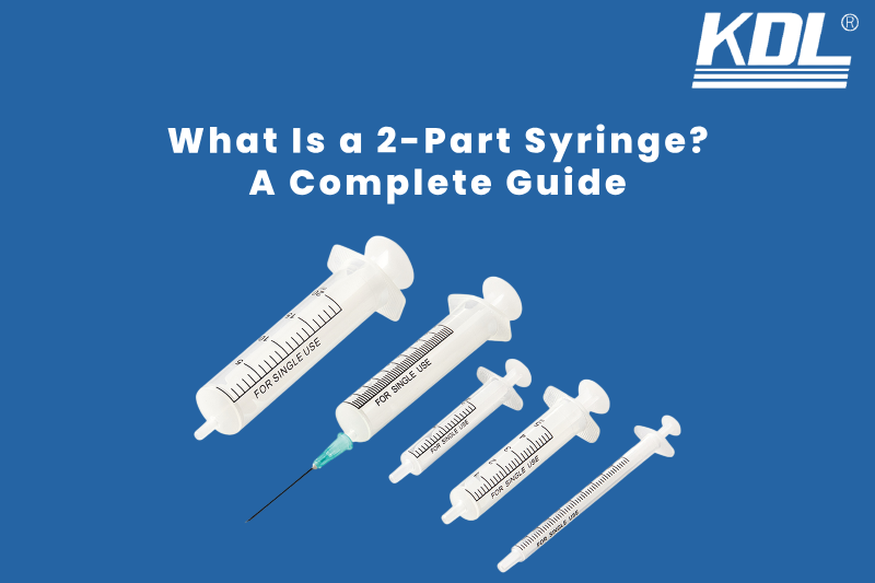 What Is a 2-Part Syringe? A Complete Guide