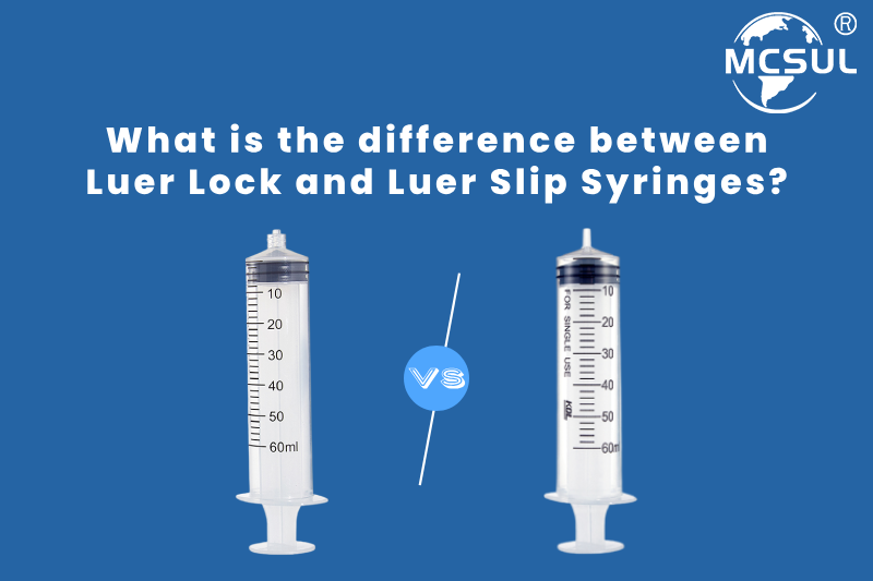 What is the difference between Luer Lock and Luer Slip Syringes