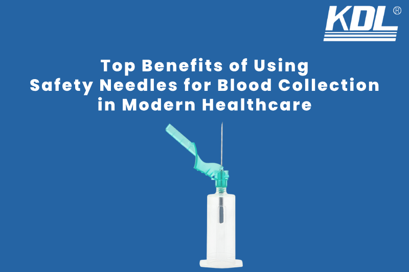Benefits of Safety Needles for Blood Collection in Healthcare