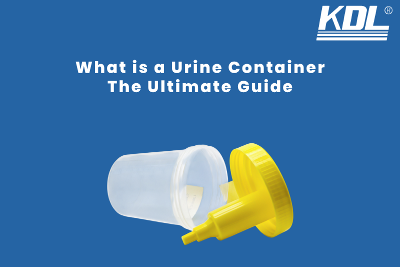 What is a Urine Container – The Ultimate Guide